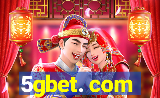 5gbet. com